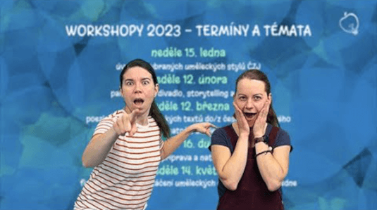 Témata a termíny - Workshopy uměleckého projevu v ČZJ